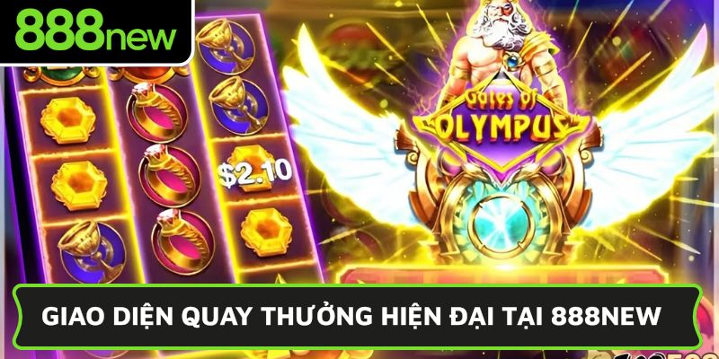 Giao diện quay thưởng hiện đại tại 888NEW